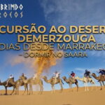 Excursão ao Deserto de Merzouga 3 Dias desde Marrakech – Dormir no Saara