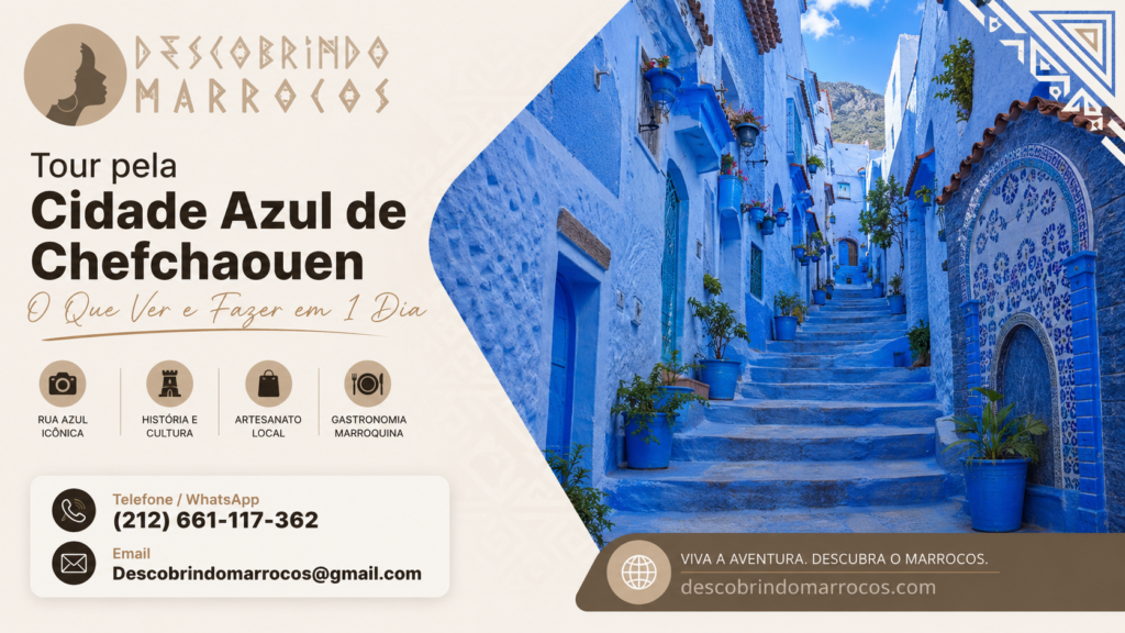 Tour pela Cidade Azul de Chefchaouen – O Que Ver e Fazer em 1 Dia