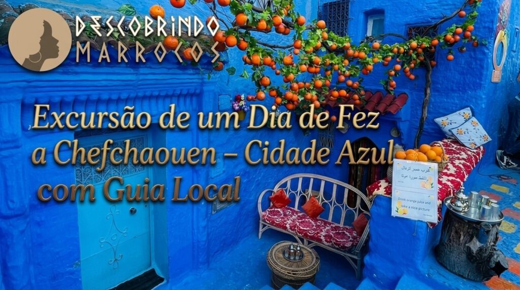 Excursão de um Dia de Fez a Chefchaouen – Cidade Azul com Guia Local